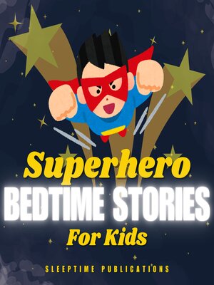 cover image of Superhero Bedtime Stories for Kids